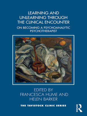 cover image of Learning and Unlearning through the Clinical Encounter